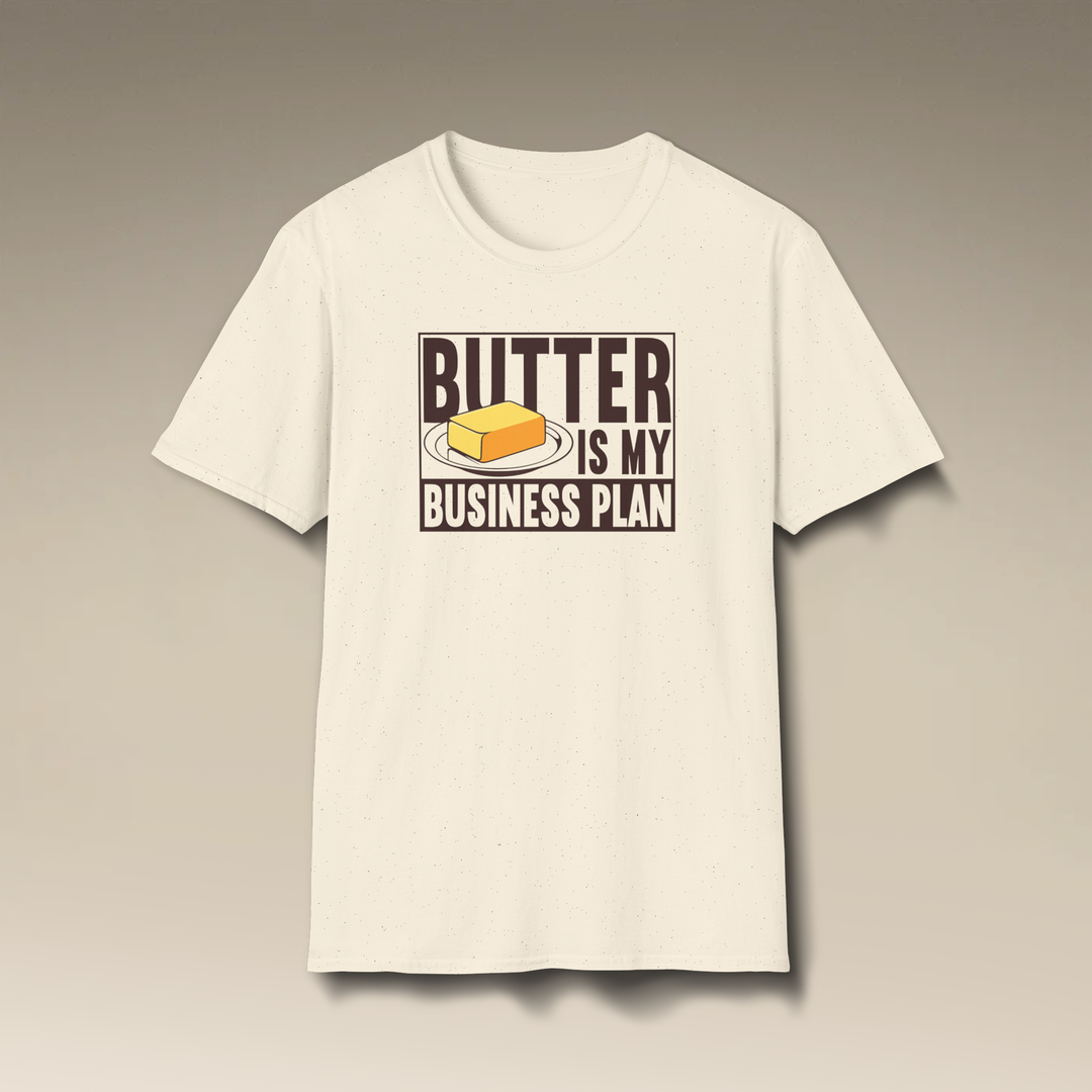 Butter Is My Business Plan Softstyle T-Shirt
