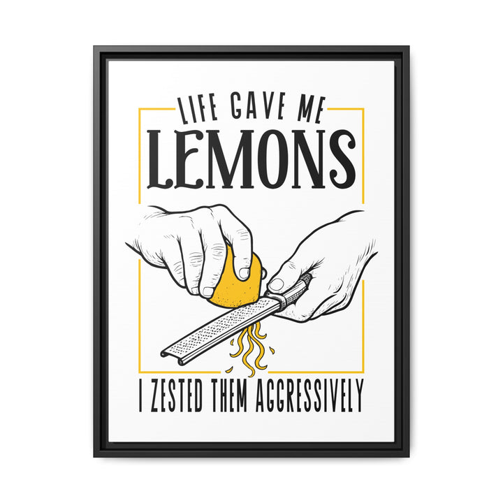 Life Gave Me Lemons Canvas with Floating Frame