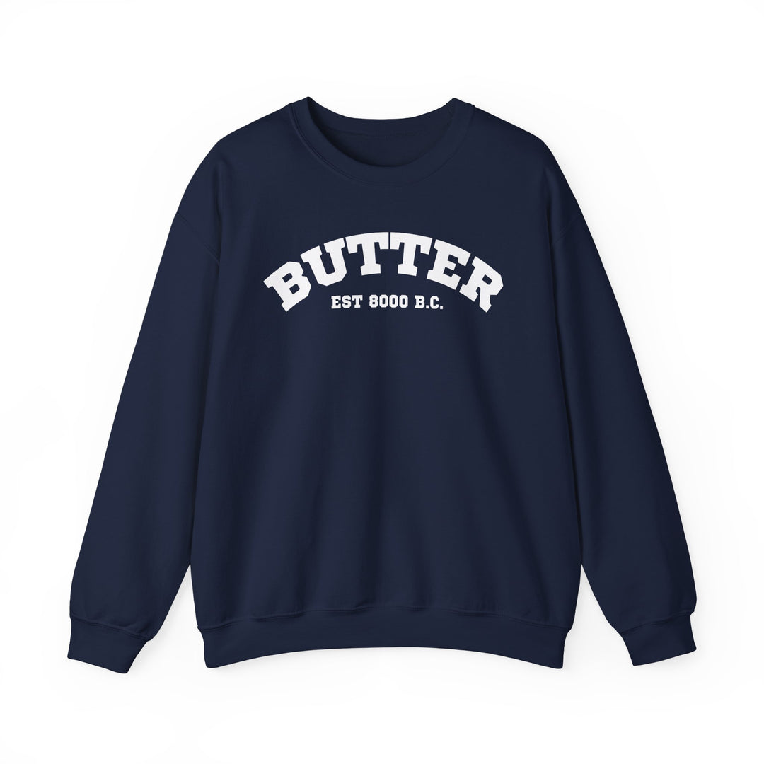 Butter Est. 8000 B.C. Crewneck Sweatshirt