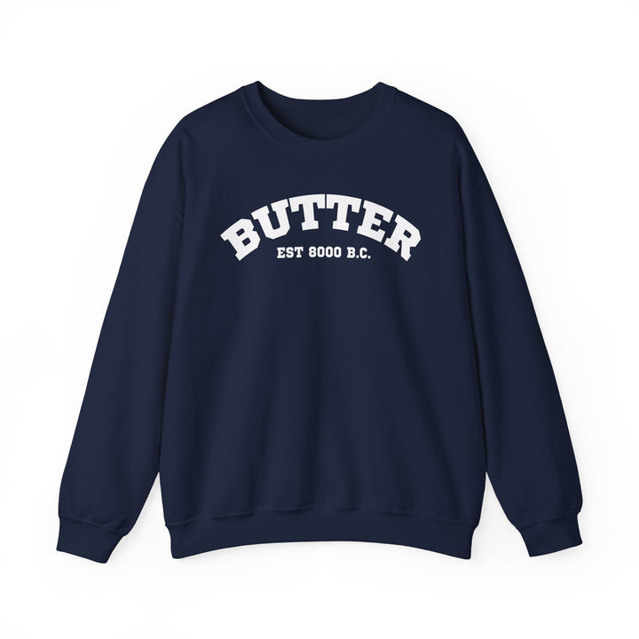 Butter Est. 8000 B.C. Crewneck Sweatshirt