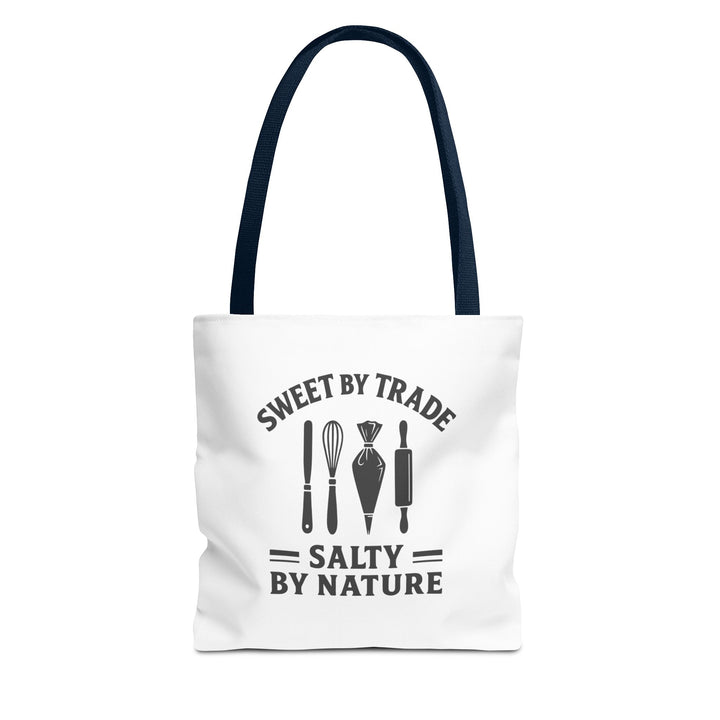 Sweet by Trade Salty by Nature Tote Bag