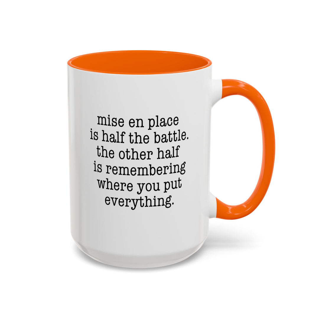 Mise en Place Struggles Color Accent Mug