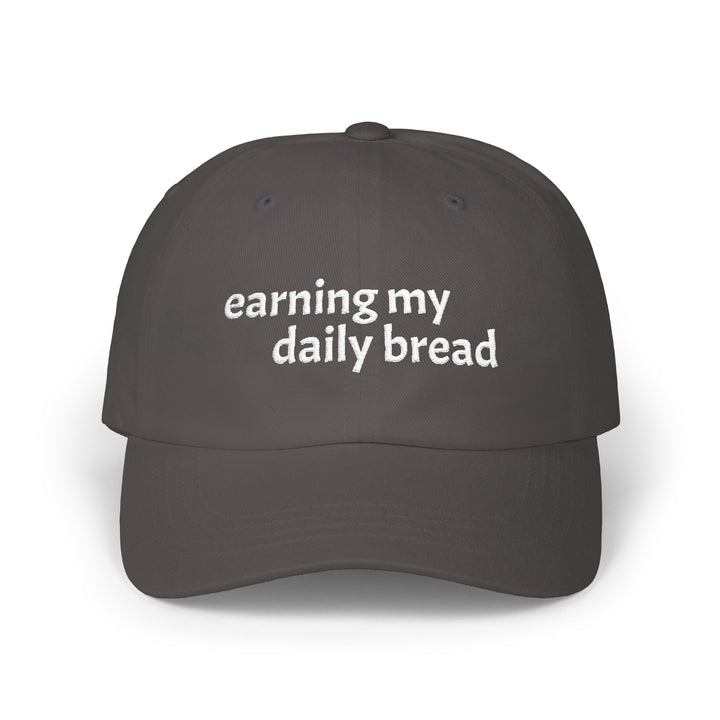 Earning My Daily Bread Embroidered Hat