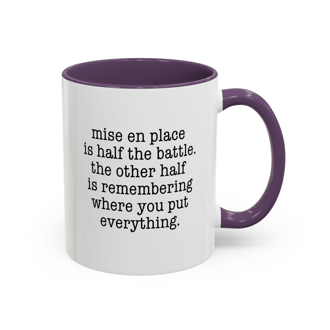Mise en Place Struggles Color Accent Mug