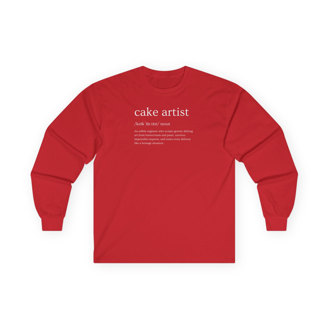 Cake Artist Definition Long Sleeve T-Shirt