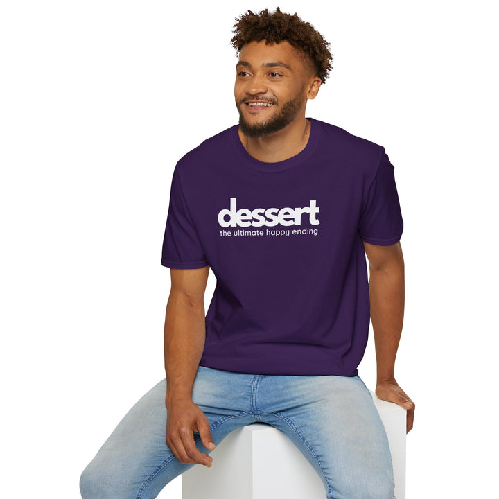 Dessert: The Ultimate Happy Ending Unisex T-Shirt
