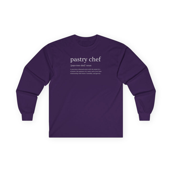 Pastry Chef Definition Long Sleeve T-Shirt