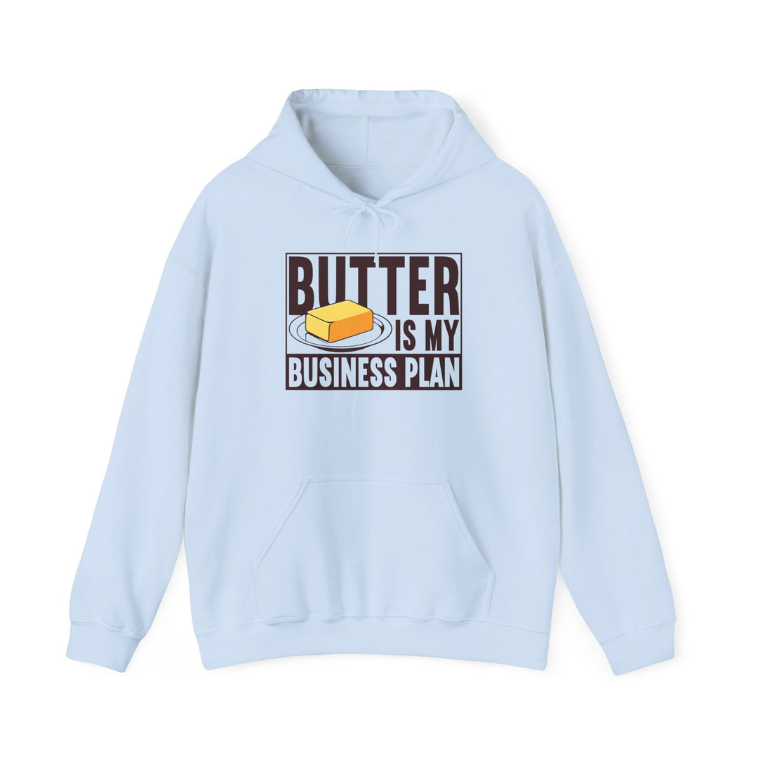 Butter Is My Business Plan Heavy Blend Hoodie