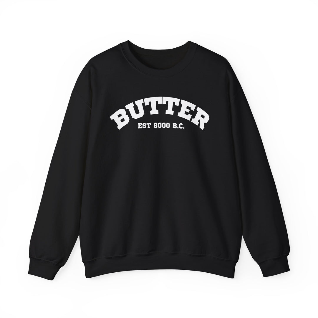Butter Est. 8000 B.C. Crewneck Sweatshirt