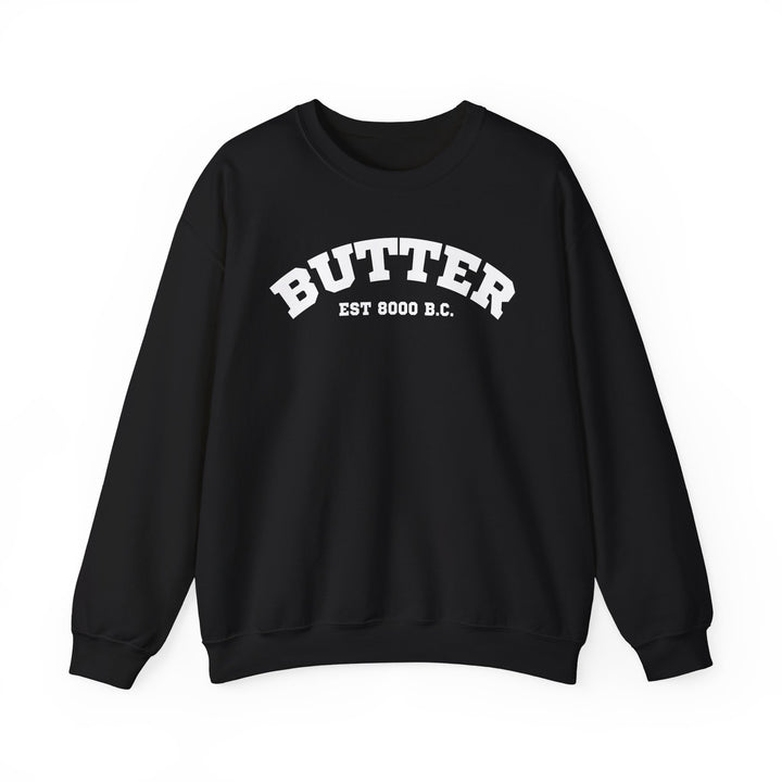 Butter Est. 8000 B.C. Crewneck Sweatshirt