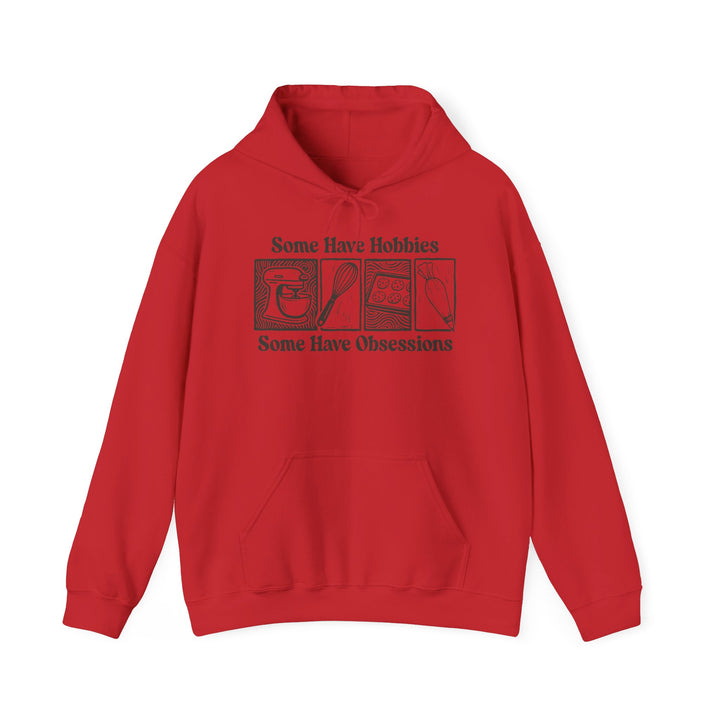 Some Have Hobbies, Some Have Obsessions Heavy Blend Hoodie