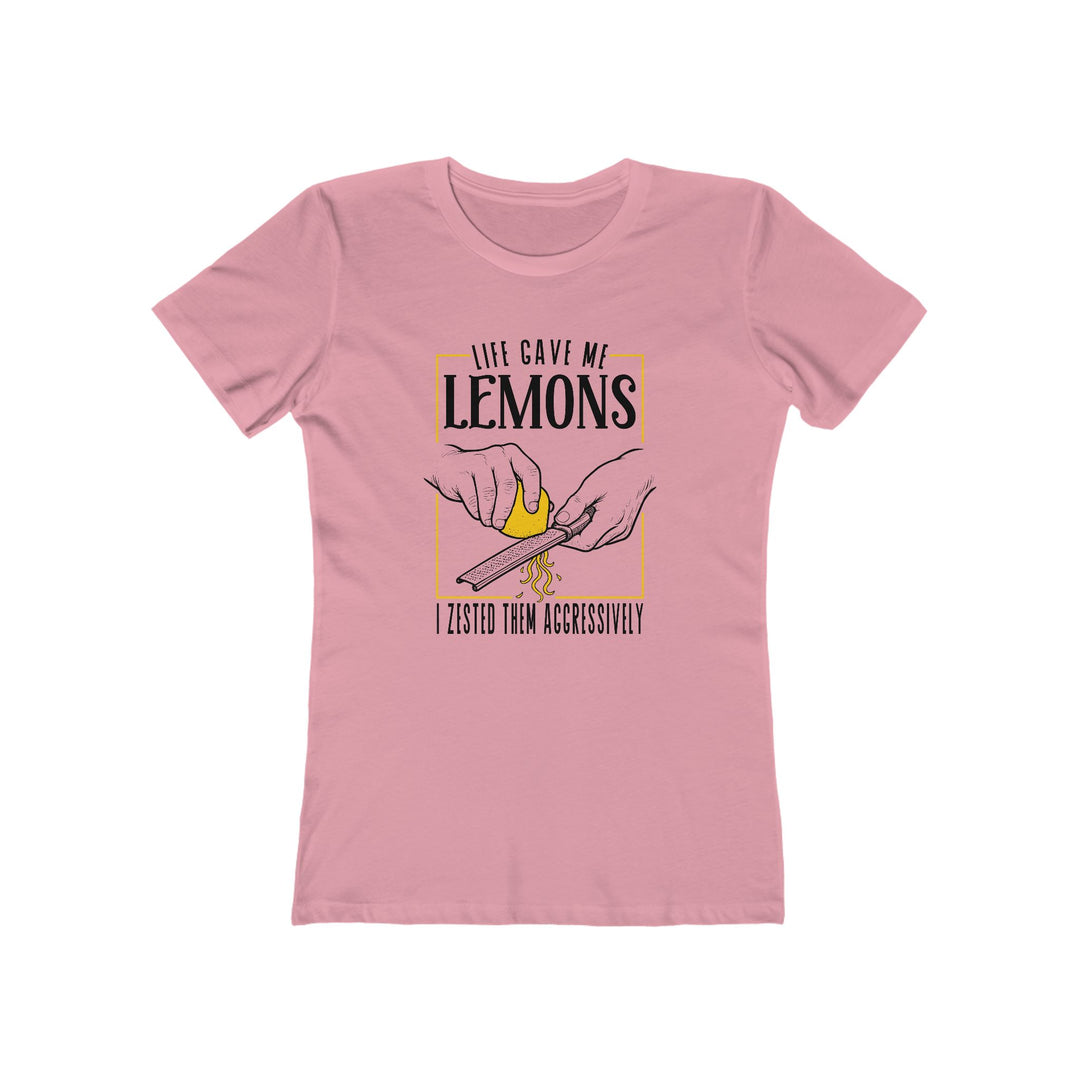 Life Gave Me Lemons Women's Fit T-Shirt