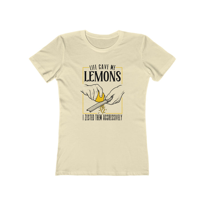 Life Gave Me Lemons Women's Fit T-Shirt