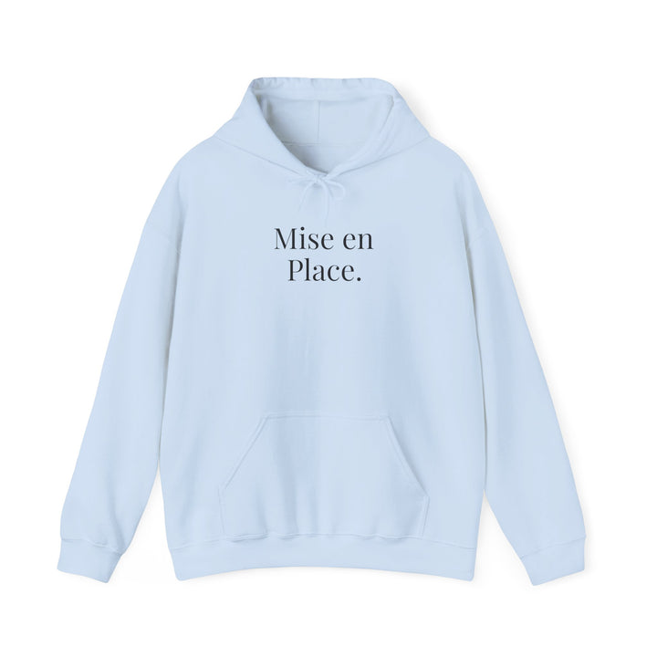 Mise en Place Heavy Blend Hoodie