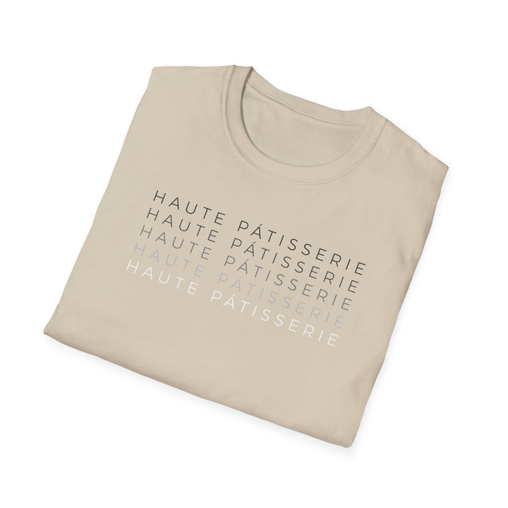 Haute Pâtisserie Stacked Unisex T-Shirt