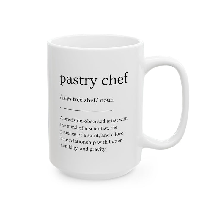 Pastry Chef Definition White Mug