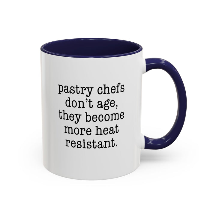 Pastry Chefs Don’t Age Color Accent Mug