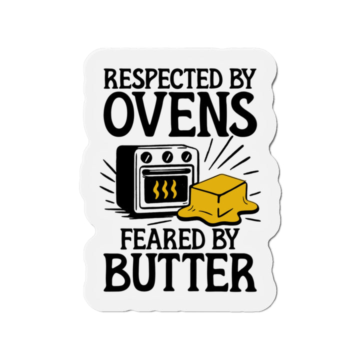 Feared by Butter Vinyl Magnets
