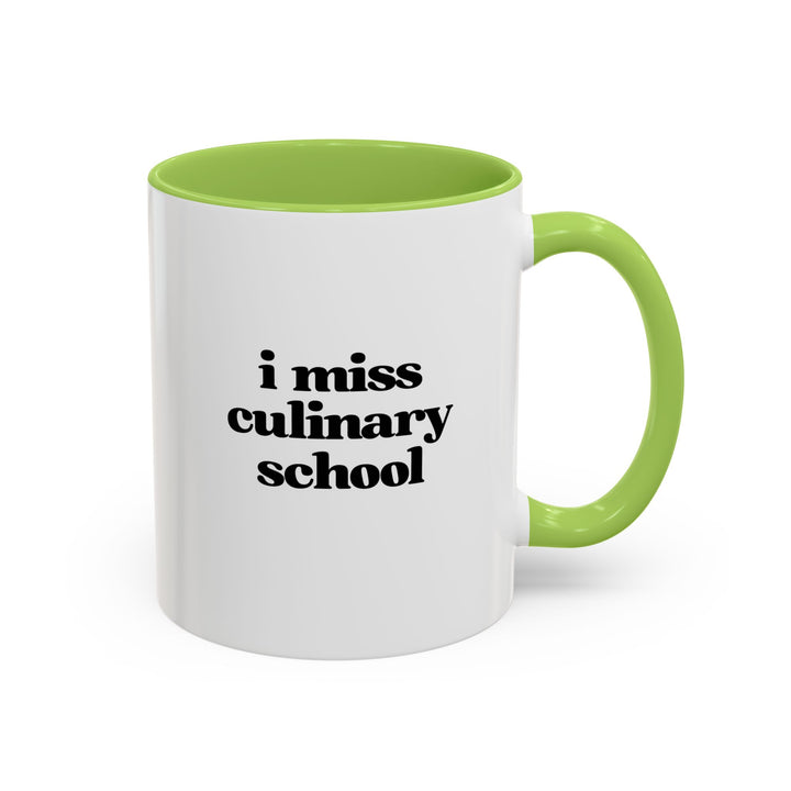 I Miss Culinary School Color Accent Mug