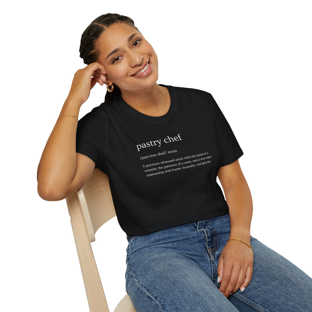 Pastry Chef Definition Unisex T-Shirt