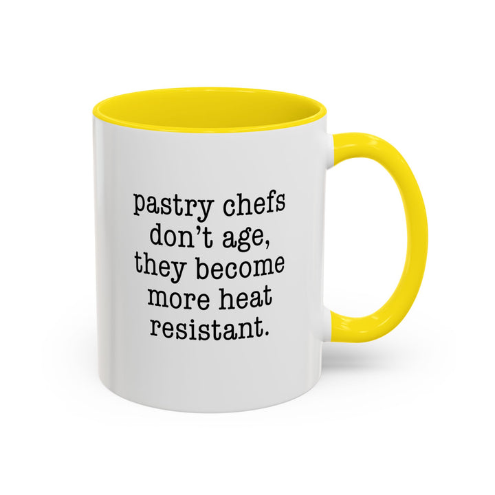 Pastry Chefs Don’t Age Color Accent Mug
