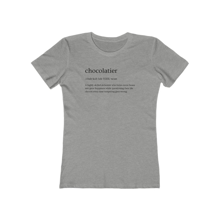 Chocolatier Definition Women’s Fit T-Shirt