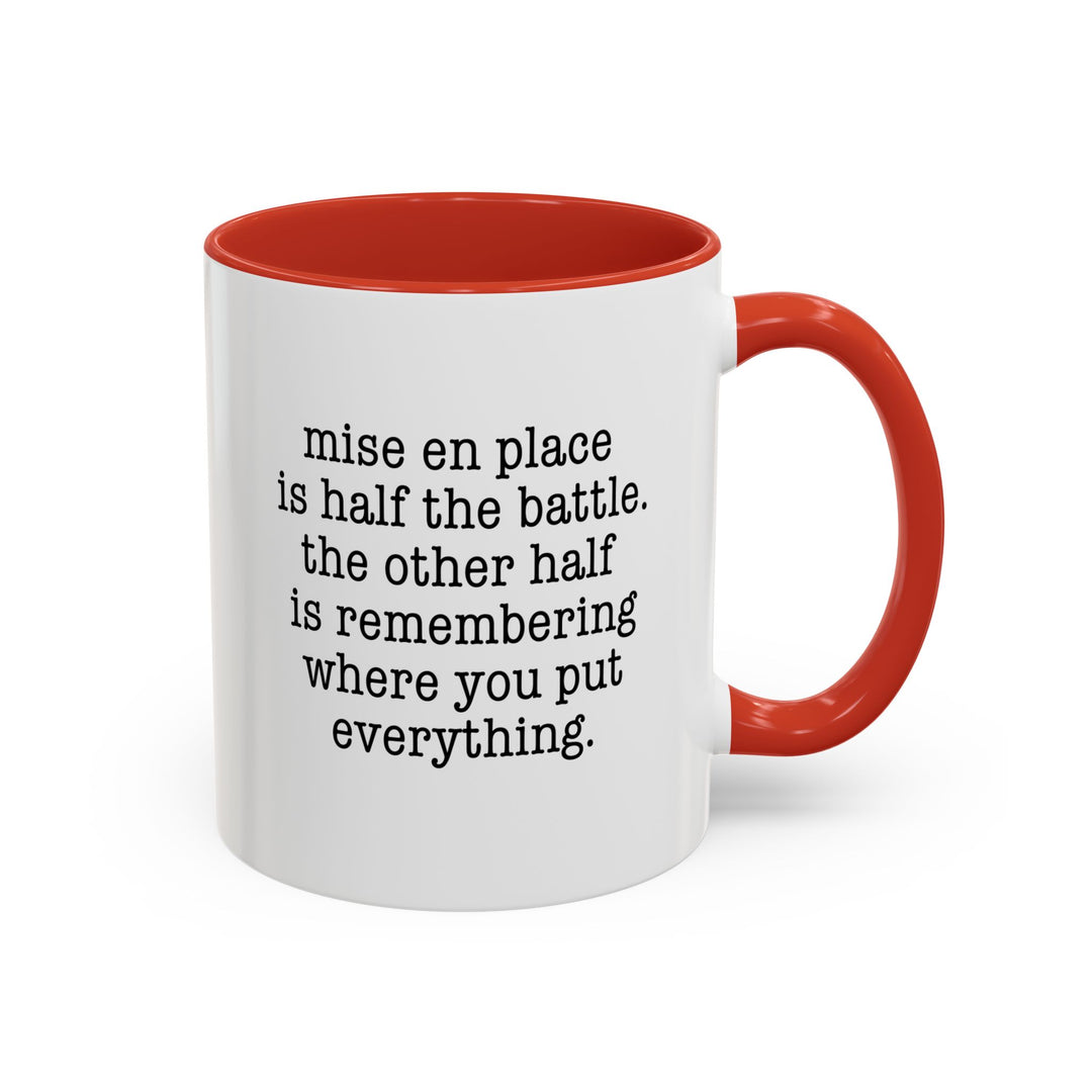Mise en Place Struggles Color Accent Mug