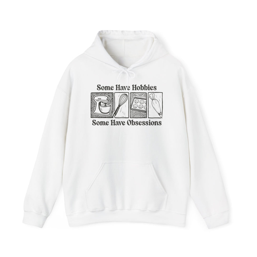 Some Have Hobbies, Some Have Obsessions Heavy Blend Hoodie