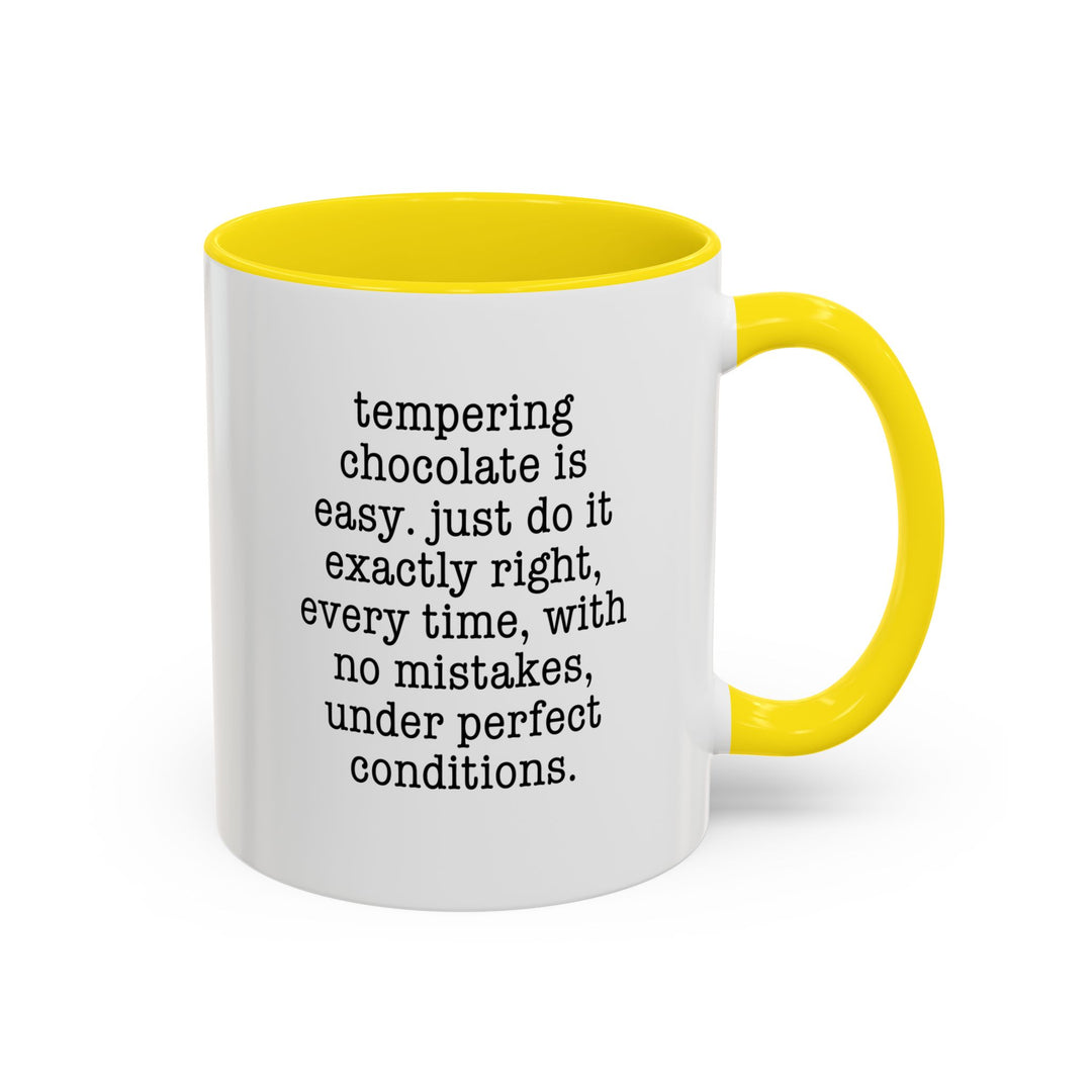 Tempering is Easy Color Accent Mug