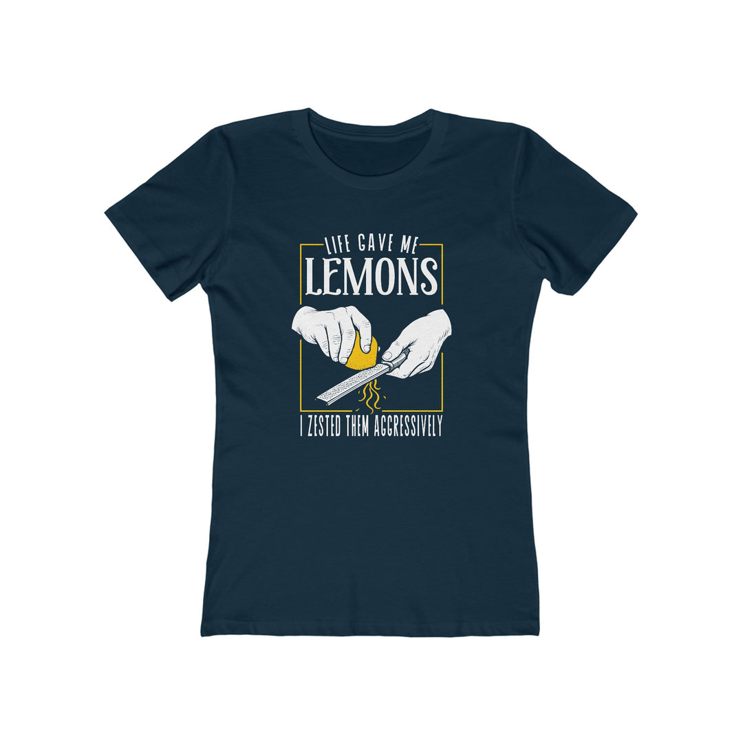 Life Gave Me Lemons Women's Fit T-Shirt