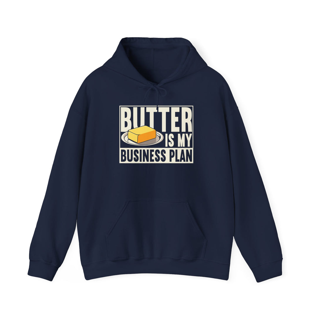 Butter Is My Business Plan Heavy Blend Hoodie