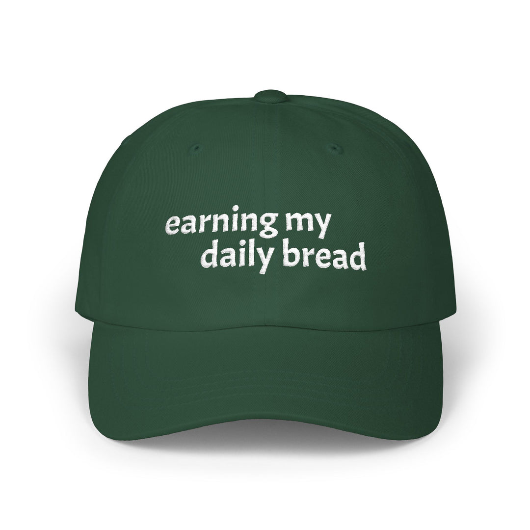 Earning My Daily Bread Embroidered Hat