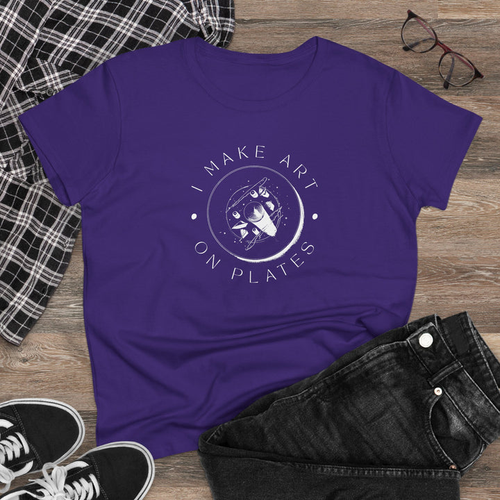 I Make Art on Plates Women's Cotton T-Shirt