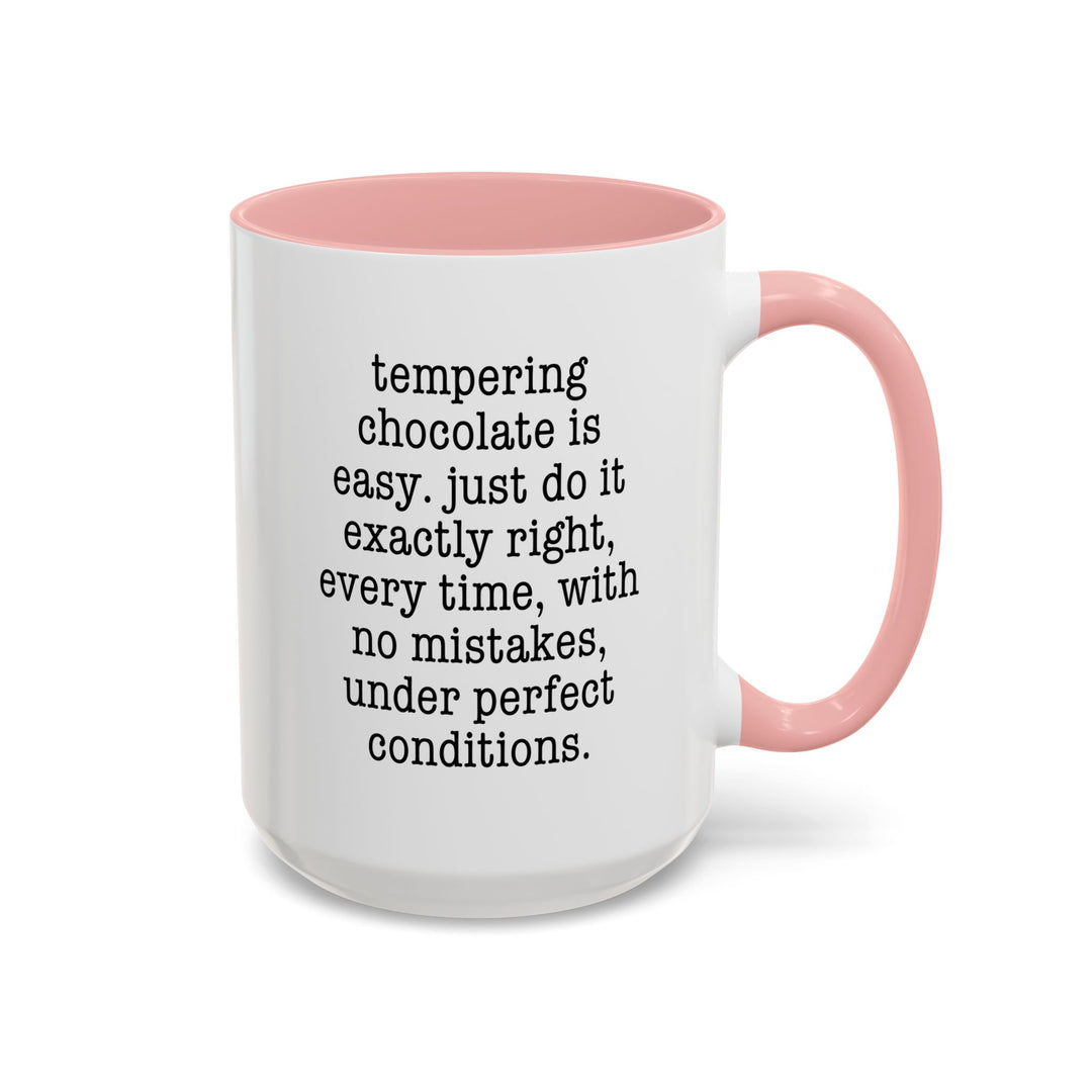 Tempering is Easy Color Accent Mug