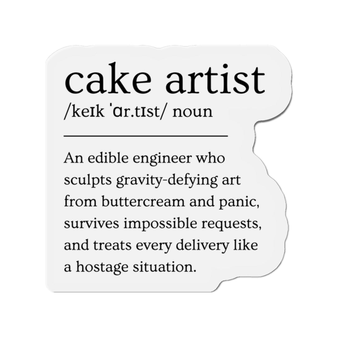 Cake Artist Definition Vinyl Magnets