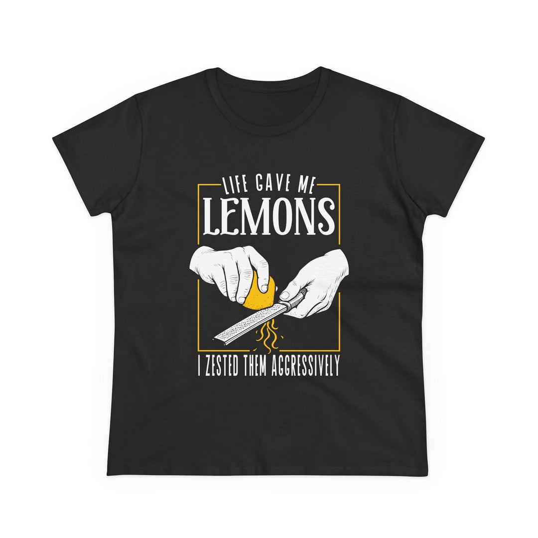 Life Gave Me Lemons Women's Cotton T-Shirt