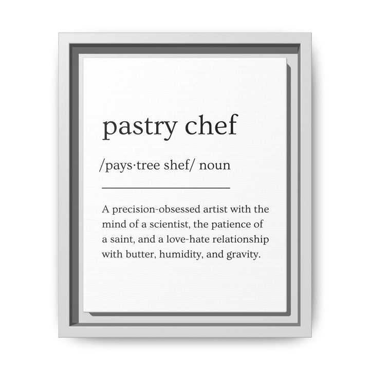 Pastry Chef Definition Framed Canvas