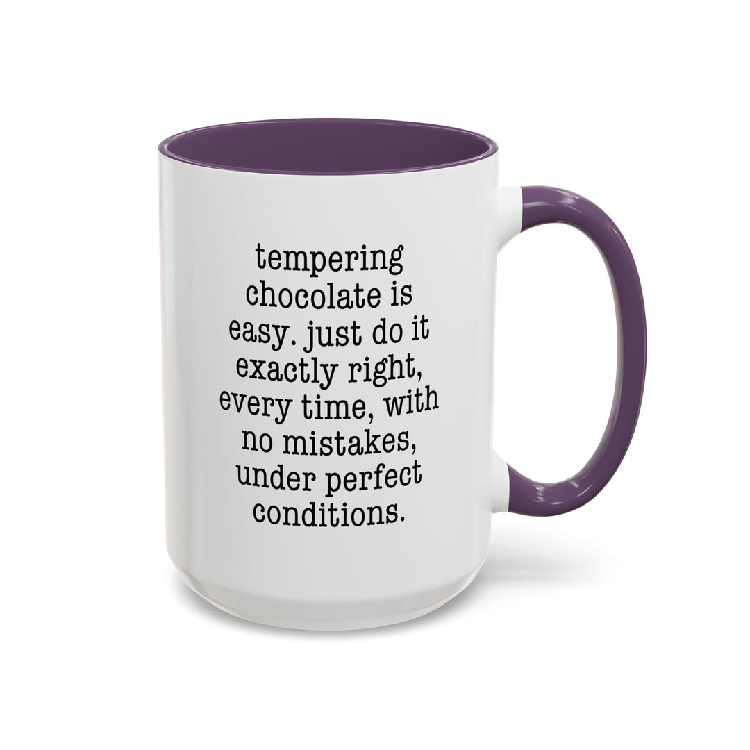 Tempering is Easy Color Accent Mug