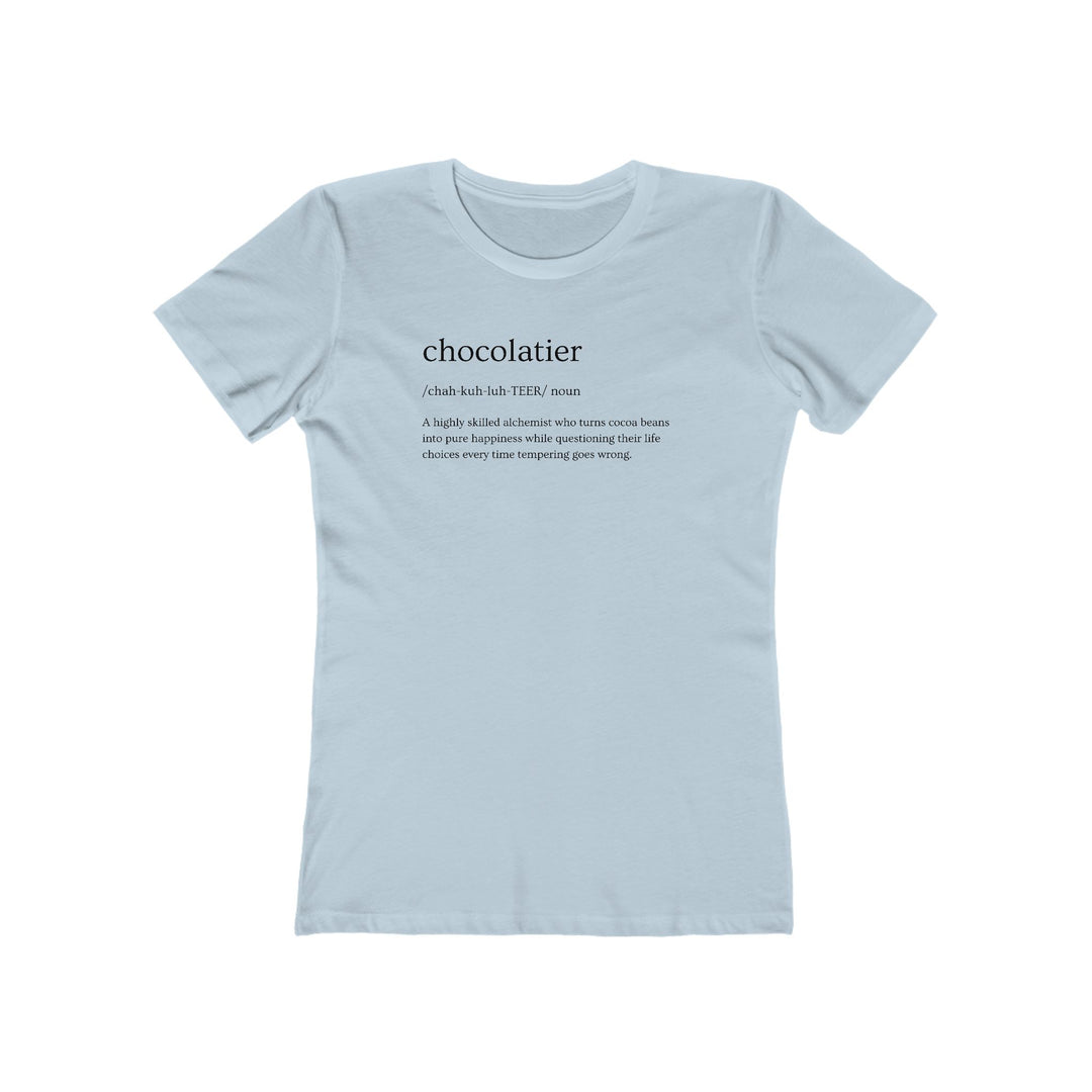 Chocolatier Definition Women’s Fit T-Shirt