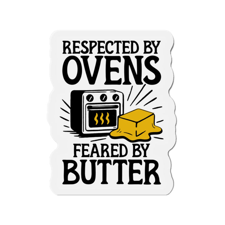 Feared by Butter Vinyl Magnets