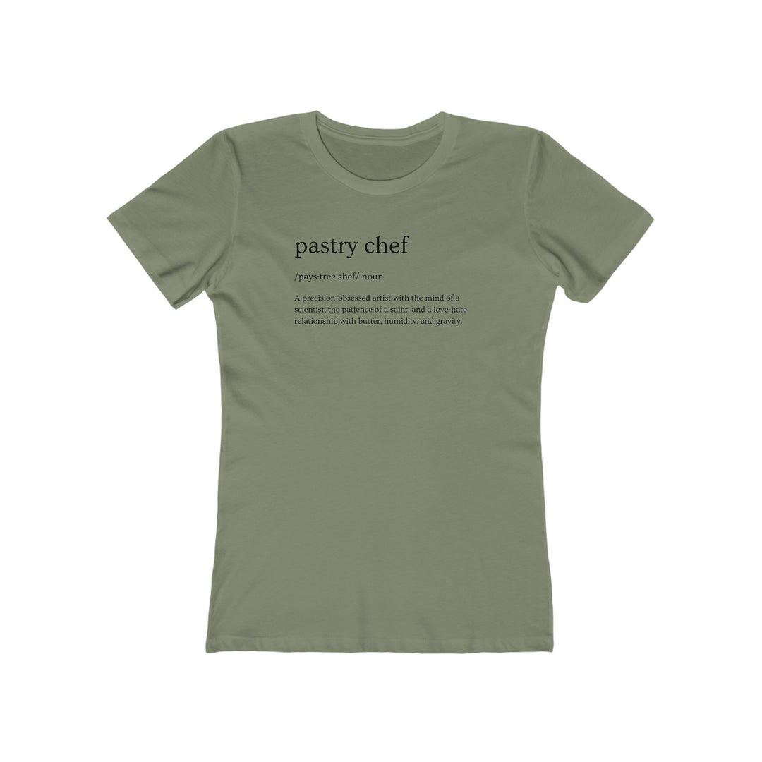 Pastry Chef Definition Women’s Fit T-Shirt