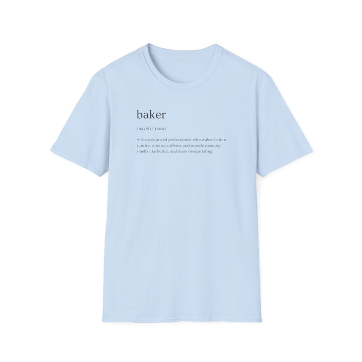 Baker Definition Unisex T-Shirt