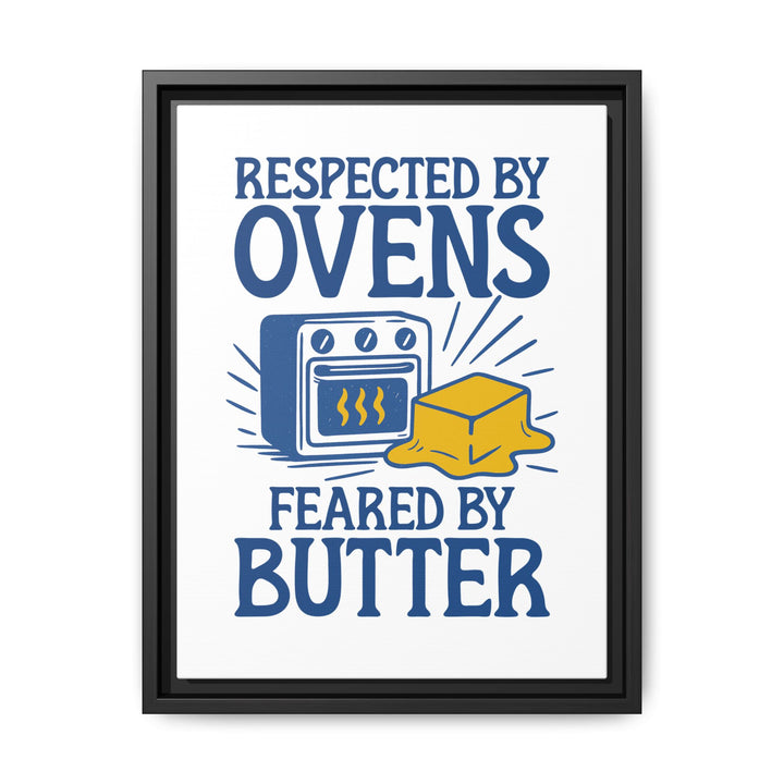 Feared by Butter Framed Canvas