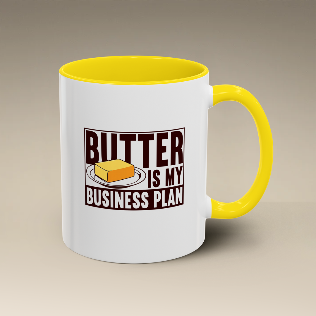 Butter Is My Business Plan Color Accent Mug