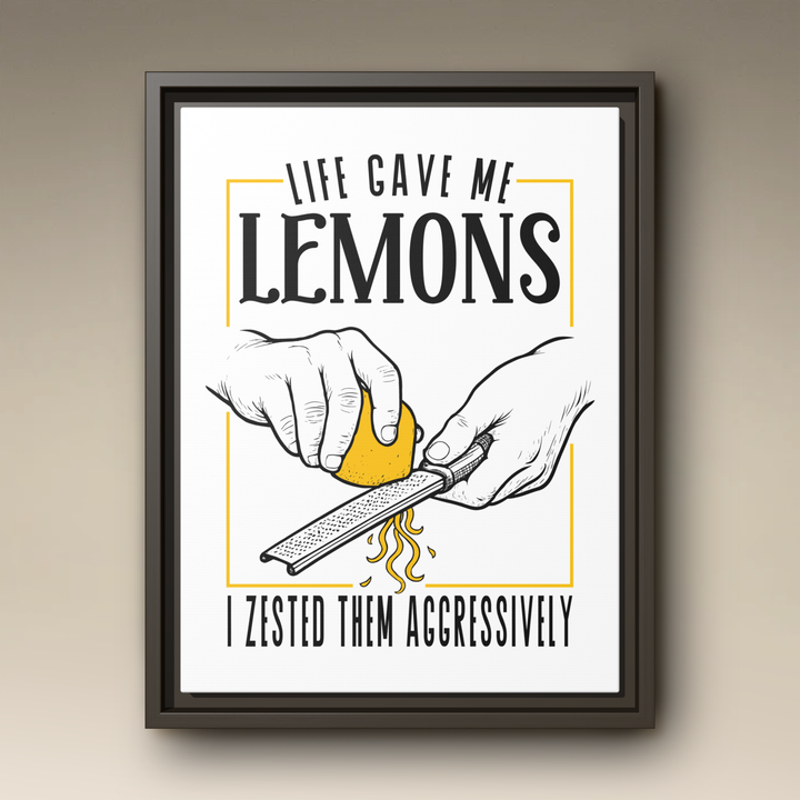 Life Gave Me Lemons Framed Canvas