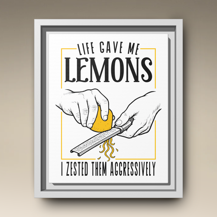 Life Gave Me Lemons Framed Canvas