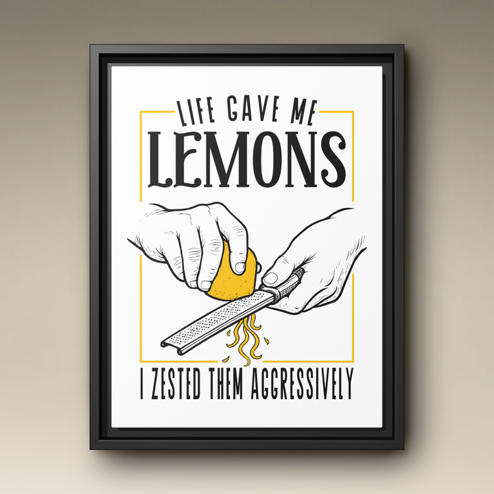 Life Gave Me Lemons Framed Canvas