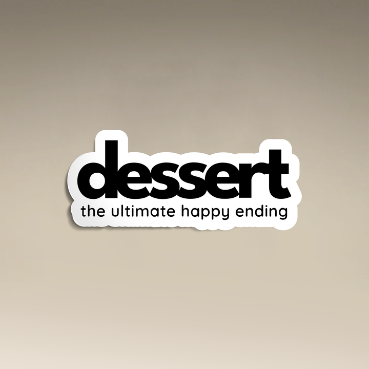 Dessert: The Ultimate Happy Ending Vinyl Sticker