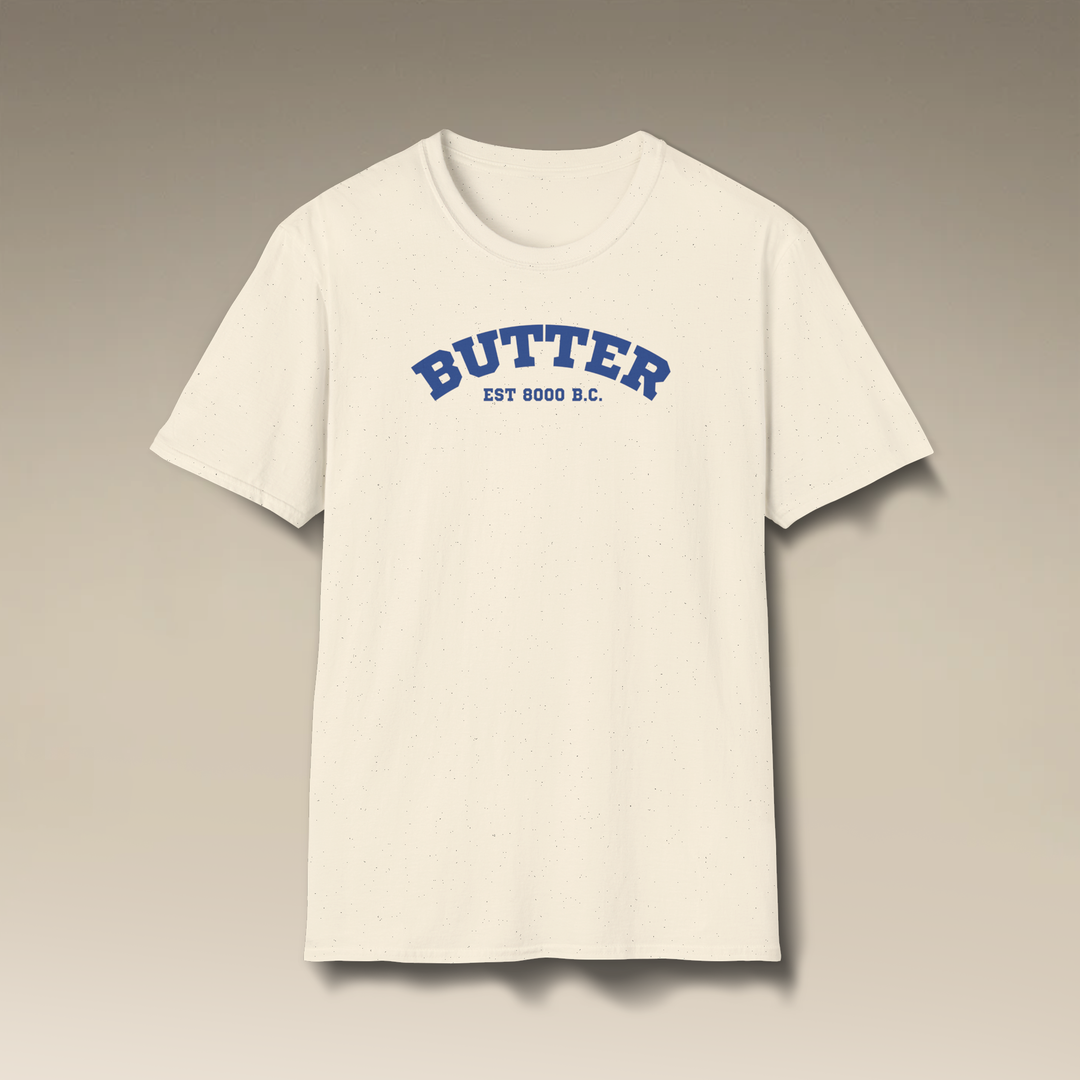 Butter Est. 8000 B.C. Softstyle T-Shirt