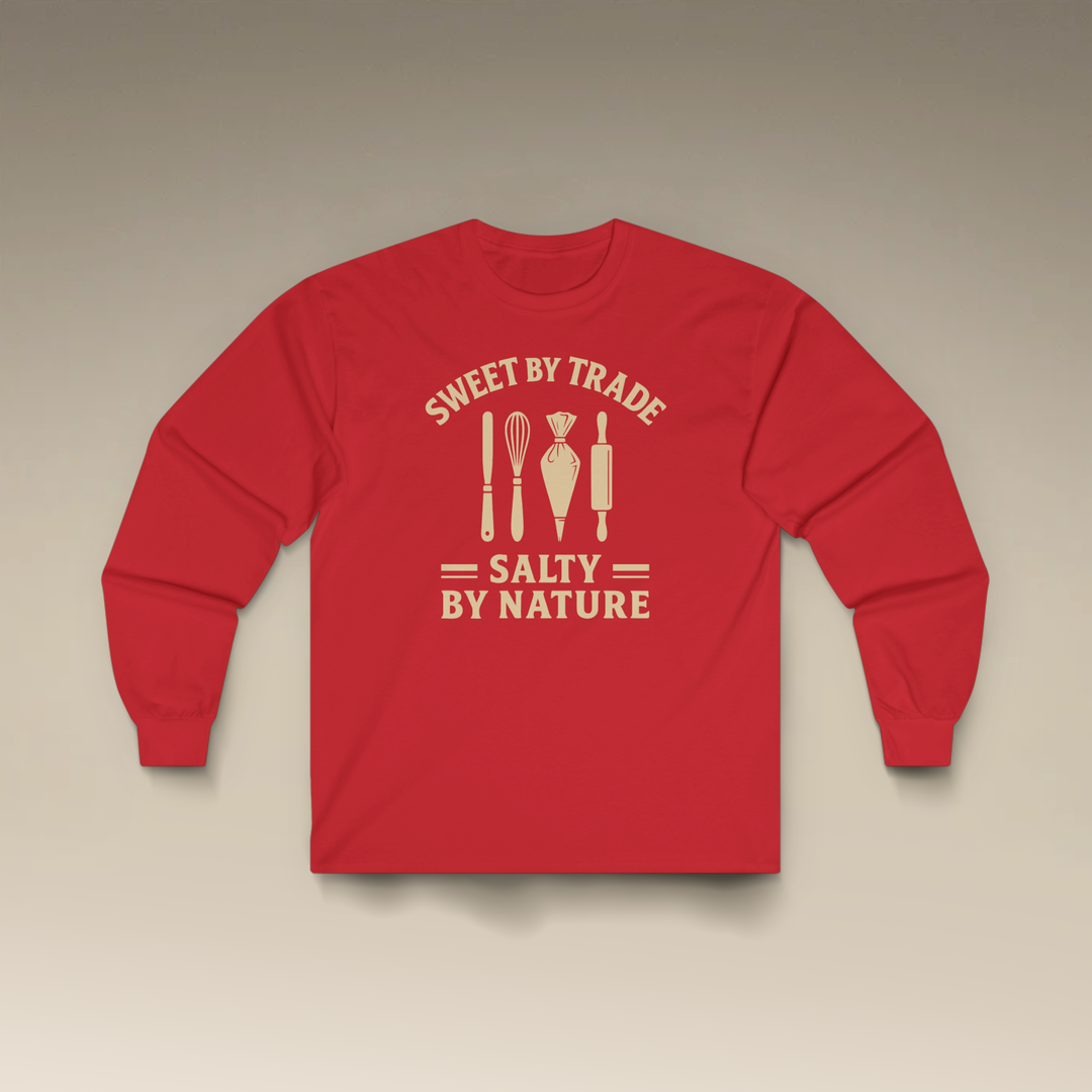 Sweet by Trade Salty by Nature Long Sleeve T-Shirt